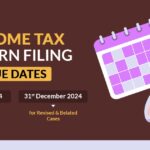 Income Tax Return Filing Due Dates