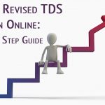 Filing Revised TDS Return Online: Step by Step Guide