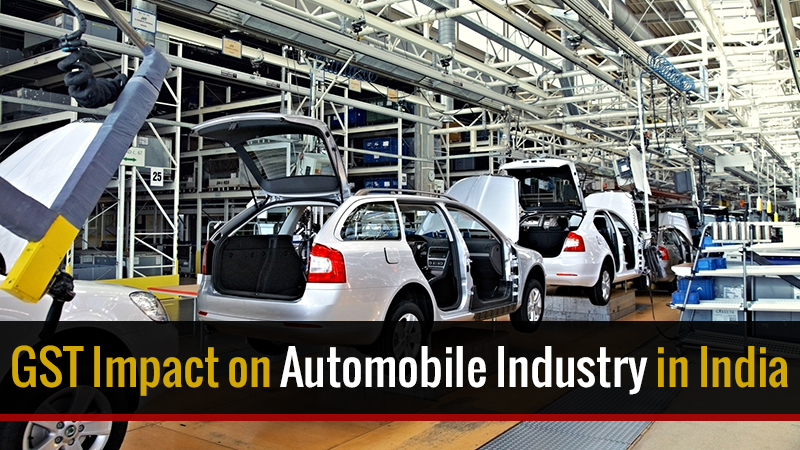 gst impact on automobile industry in india