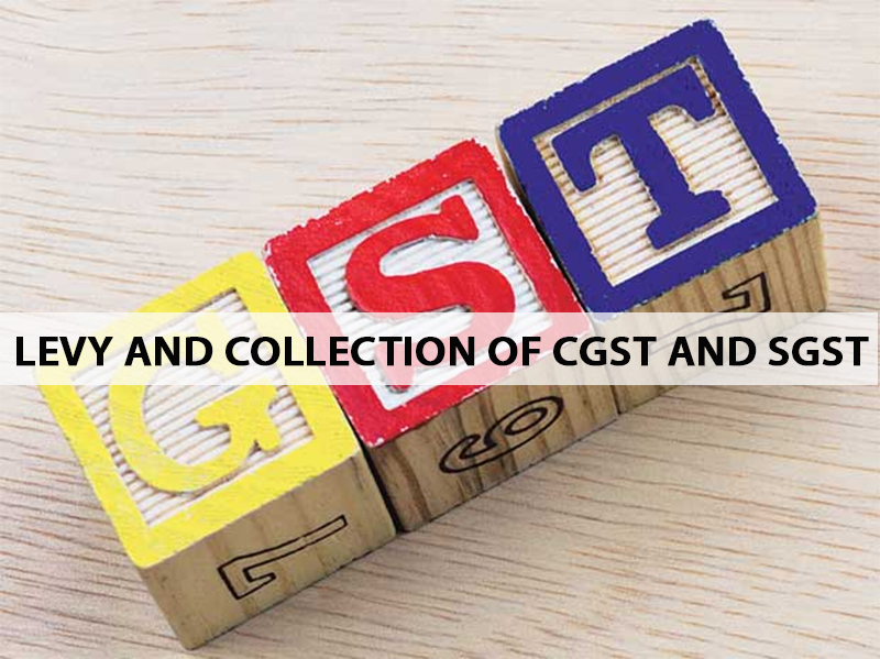 levy-and-collection-of-cgst-and-sgst