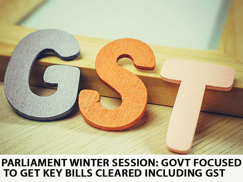 parliament-winter-session-govt-focused-to-get-key-bills-cleared-including-gst