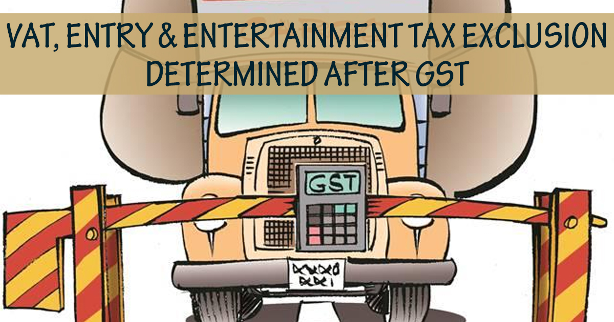 vat-entry-entertainment-tax-exclusion-determined-after-gst