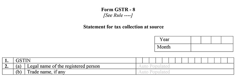 GSTR 8 Form for TCS