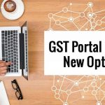 GST Portal New Option