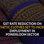 GST Rate Reduction Synthetic Clothes