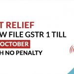 GST Relief GSTR 1
