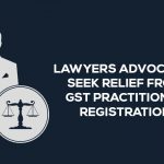 Lawyers Advocates GST Practitioners