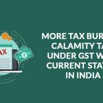 Calamity Tax Under GST