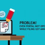 Problem Filing GST Annual Return