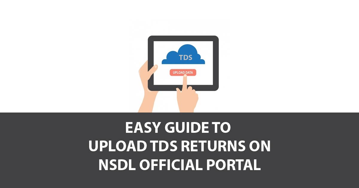 Upload TDS Returns NSDL