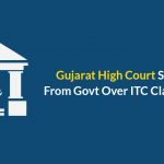 Gujarat High Court ITC Claim