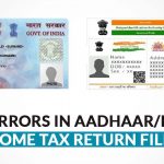 Errors Aadhaar Pan Income Tax Return Filing