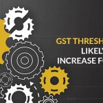 GST Threshold Limit For MSMEs