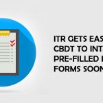 Pre-filled ITR Forms