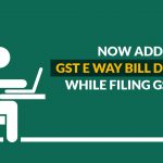 GST E-Way Bill Filing GSTR-1