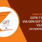 File GSTR 7 Via Gen GST Software