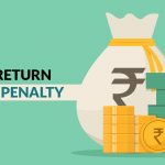 GST Return Filing Penalty