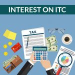 Interest on ITC