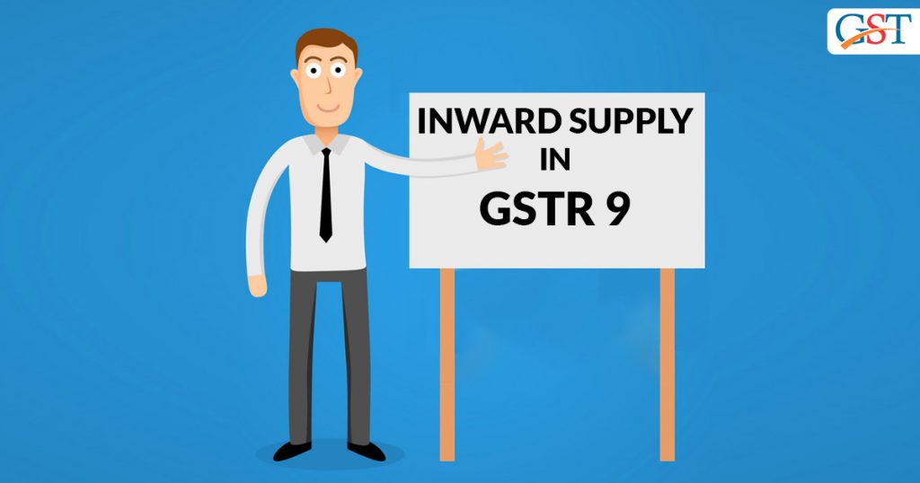 inward Supply in GSTR 9