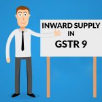 Inward Supply in GSTR 9 (GST Annual Return)
