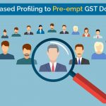 Risk-based Profiling to Pre-empt GST Dodging