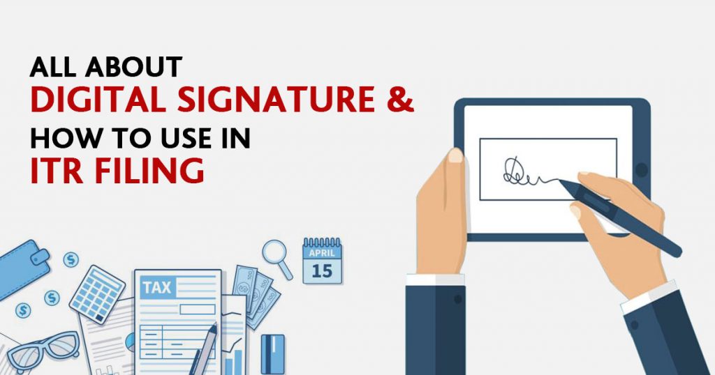 Digital Signature Use in ITR Filing
