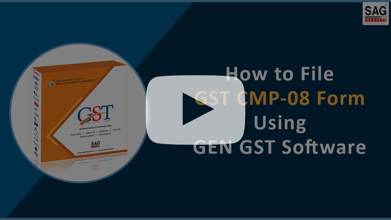 GSTR CMP 08 Filing by GEN GST Software
