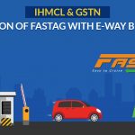 Integration of FASTag with e-way Bill System