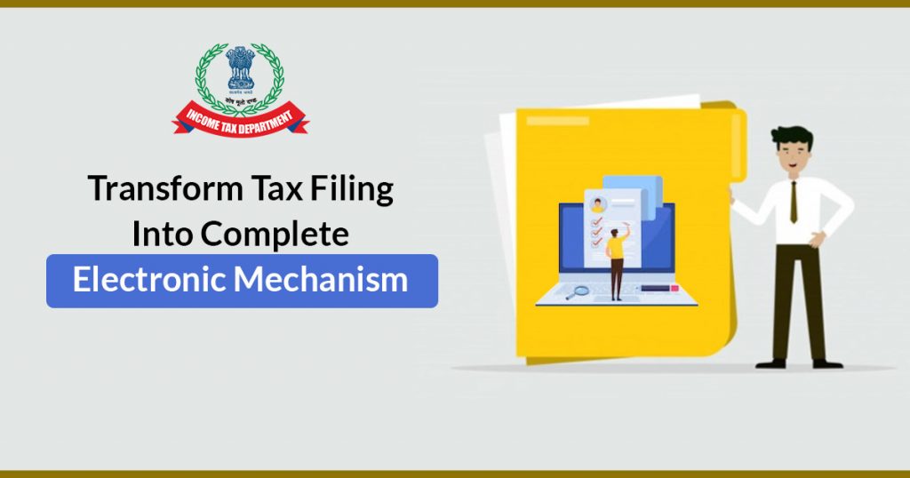 Tax Filing Into Complete Electronic Mechanism