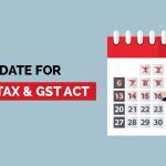 Due Date for Income Tax and GST Act