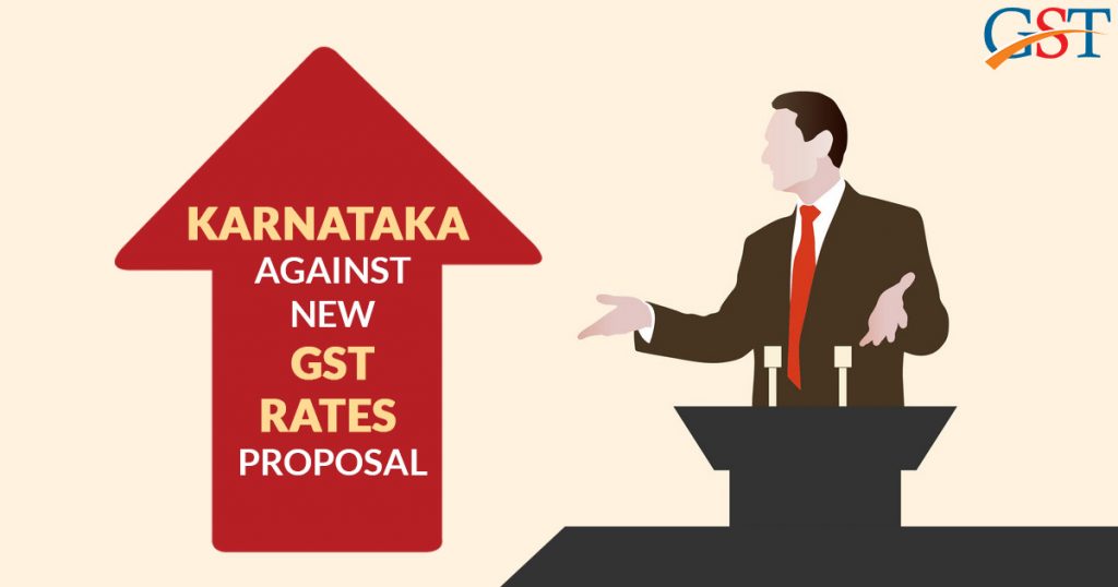 Karnataka Against New GST Rates Proposal