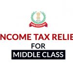 Income Tax Relief for Middle Class