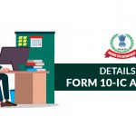 Form 10-IC and 10-ID for Corporate Taxation