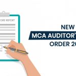 New MCA Auditor Report Order
