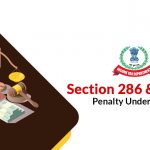 Section 286 & 271GB Penalty Under Income Tax Act