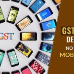 GSTR Filing Deferment: No Relief for Mobile Sector