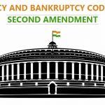 Insolvency & Bankruptcy Code Bill in Second Amendment