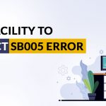 Facility to Correct SB005 Error
