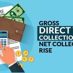 Gross Direct Tax Collection Drop and Net Collections Rise