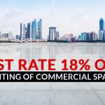 GST Rate 18% on Renting of Commercial Space