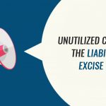 Unutilized CENVAT for the Liability of Excise Duty