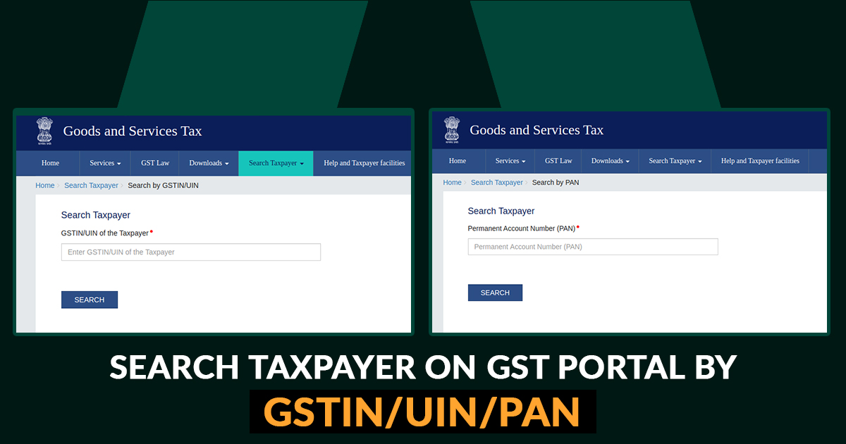 How to Search Taxpayer by GSTIN, UIN & PAN on GST Portal? SAG Infotech