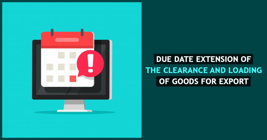 Govt. Extends Export Clearance & Goods' Loading Permit Due ...