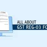 GST REG 03 Form