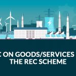 GST ITC on Goods/Services Under the REC Scheme
