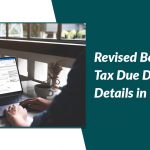 Revised Belated Tax Due Date & GST Details in Form 26AS