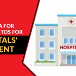 Need TPA for Deducting TDS for Hospitals' Payment