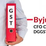 Byjus CFO Called by DGGSTI