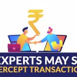 GST Experts May Soon Intercept Transactions