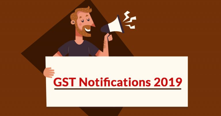 GST Notifications 2019